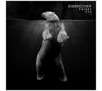 Eisbrecher - Ewiges Eis: 15 Jahre Eisbrecher [Cd]