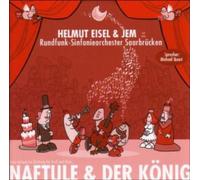 Eisel,Helmut & Jem mit dem Rundfunkorchester Saar - Naftule & der König