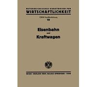 Eisenbahn Und Kraftwagen