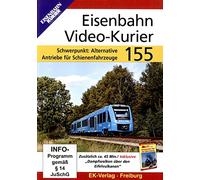 Eisenbahn Video-Kurier 155-Schwerpunkt: Alternative Antriebe für Schienenfahrzeuge [Import]