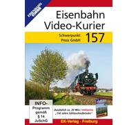 Eisenbahn Video-Kurier 157-Schwerpunkt: Press GmbH [Import]