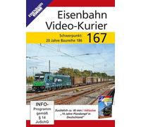 Eisenbahn Video-Kurier 167 - Schwerpunkt: 20 Jahre Baureihe 186