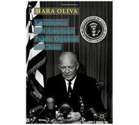 Eisenhower And American Public Opinion On China