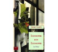 Eisenhower mon Eisenhower Cul bleu - Jérôme Charyn - Metropolis Eds - Poche - Roman