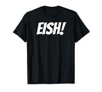 Eish South African Slang Funny Afrique du Sud T-Shirt Graphique avec Valeur