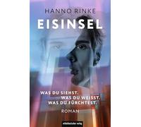 Eisinsel: Was du siehst. Was du weißt. Was du fürchtest.