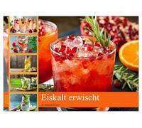 Eiskalt erwischt - Aromawasser (Tischkalender 2026 DIN A5 quer), CALVENDO Monatskalender: So cool kann Wasser sein