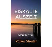 Eiskalte Auszeit: Amrum Krimi