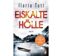 Eiskalte Hölle | Ilaria Tuti Ilaria TutiIlaria Tuti (Auteur)
