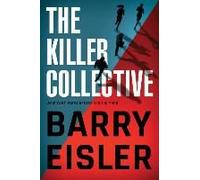 Eisler, B: The Killer Collective