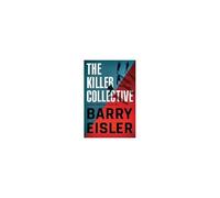 Eisler, B: The Killer Collective