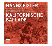 Eisler: Kalifornische Ballade – Edel