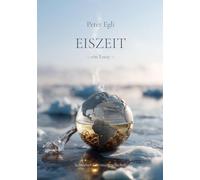 Eiszeit: ein Essay