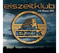 Eiszeitklub - Ich Komm mit (Pock-It Disc) [Import]