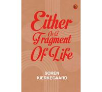 Either Or A Fragment of Life