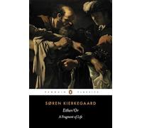 Either/Or: A Fragment of Life