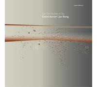 Eivind Aarset & Jan Bang – Last Two Inches of Sky – CD – Edel