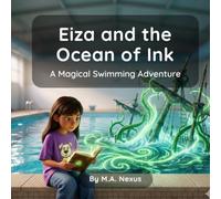 Eiza and the Ocean of Ink: A Magical Swimming Adventure