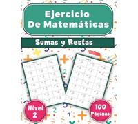 Ejercicio de matemáticas: Cuaderno de ejercicios de suma y resta para niños nivel 2, 2100 problemas de matemáticas, Dígitos del 100-999
