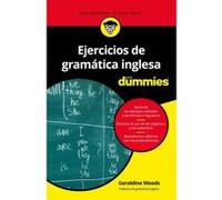 Ejercicios De Gramática Inglesa Para Dummies - [Livre en VO] Woods, Geraldine (Auteur)