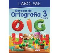 Ejercicios de ortografía 3 primaria/ Spelling Exercises 3 Grade Elementary