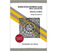 Ejercicios Espirituales de S. Ignacio: Historia y análisis