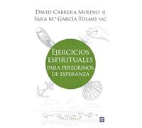 Ejercicios espirituales para peregrinos de esperanza
