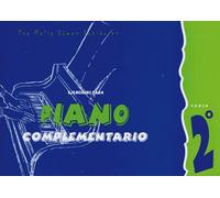 Ejercicios Para Piano Complementario, Curso 2° / Recueil