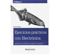 Ejercicios Prácticos Con Electronica Monk, Simon (Auteur)