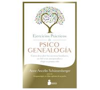Ejercicios Practicos de Psicogenealogia