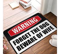 EJXN Grand tapis de cuisine et de salle de bain antidérapant pour l'extérieur - Avertissement Forget The Dog Beware Of Wife | Drôle/chaise - Tapis de douche antidérapant pour porte intérieure, entrée
