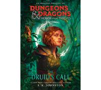 EK Johnston Dungeons and Dragons honore parmi les voleurs le livre d'appel des d