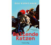 Eka Kurniawan Sabine Müller Bellende Katzen: Roman (Poche)