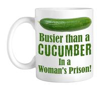 EKAM Mug fantaisie humoristique - Busier Than a Concomber in a Woman's Prison - Cadeau humoristique pour amis - Cadeau sarcastique pour homme, anniversaire, Noël, Secret Santa - Tasse en céramique de
