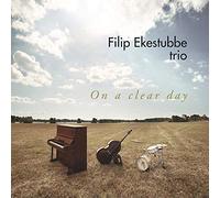 Ekestubbe Trio/ on a Clear Day