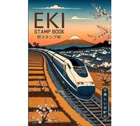 Eki Stamp Book: 4x6, Pocket-Sized Travel Notebook for Collecting Japan’s Train Station Stamps | Perfect for Recording Memories of your Japanese Railroad Adventure | Beautiful Bullet Train Cover