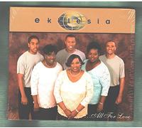 Ekklesia - All for Love