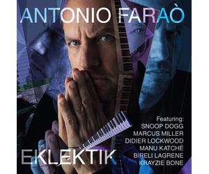 EKLEKTIK - ANTONIO FARAÒ FT. SNOOP DOGG/MARCUS MILLER/+ CD NEUF