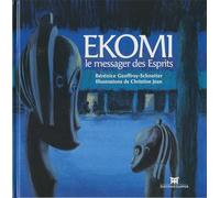 Ekomi, le messager des esprits