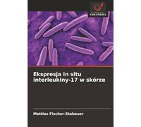 Ekspresja in situ interleukiny-17 w skórze