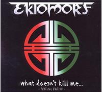 Ektomorf - What Doesn't. -Spec [Import]