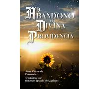 El Abandono a la Divina Providencia