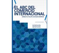 El Abc Del Comercio Internacional