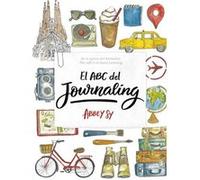 El ABC del Journaling / The Journaling ABC