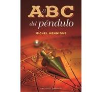 El Abc Del Péndulo - [Livre en VO] Hennique, Michel (Auteur)