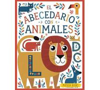 El abecedario con animales: de la A a la Z. Libro para aprender el alfabeto español con dibujos, palabras y letras para colorear. Cuaderno para practicar caligrafía infantil