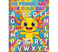 El Abecedario de Tito: Colorea y Aprende: Libro de actividades con letras grandes y personajes para niños de 2 a 6 años