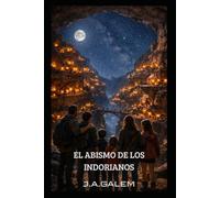 EL ABISMO DE LOS INDORIANOS