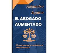 El Abogado Aumentado