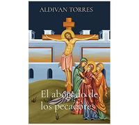 El Abogado De Los Pecadores